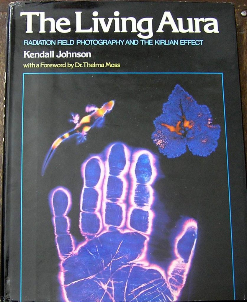 The living aura - Radiation field photography and the Kirlian effect