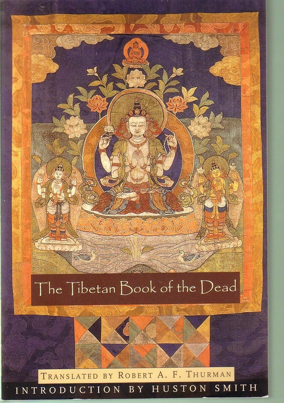 The Tibetan Book of the Dead